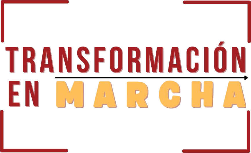 Transformación en Marcha